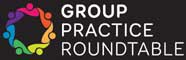 Group Practice Roundtable